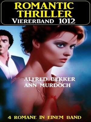 cover image of Romantic Thriller Viererband 1012
